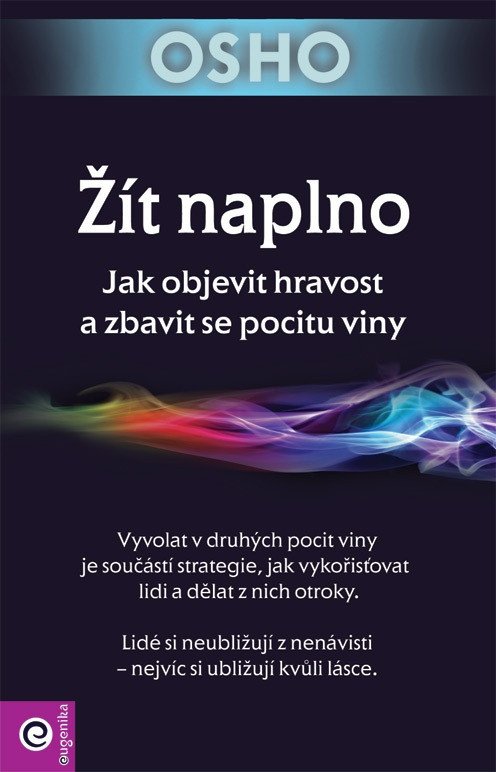 ŽÍT NAPLNO