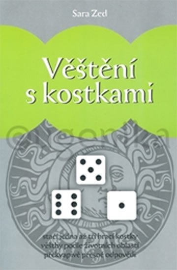 VĚŠTĚNÍ S KOSTKAMI