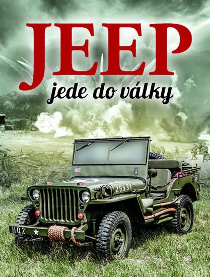 JEEP JEDE DO VÁLKY