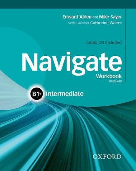 NAVIGATE INTERMEDIATE B1+ WORKBOOK WITH KEY +CD