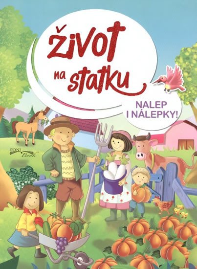 ŽIVOT NA STATKU - NALEP I NÁLEPKY!