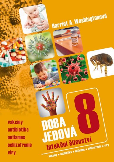 DOBA JEDOVÁ 08 INFEKČNÍ ŠÍLENSTVÍ