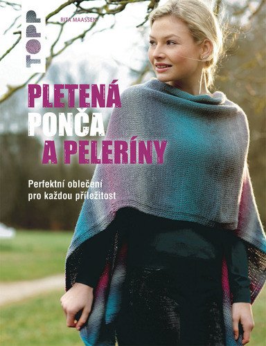 PLETENÁ PONČA A PELERÍNY [TOPP ]