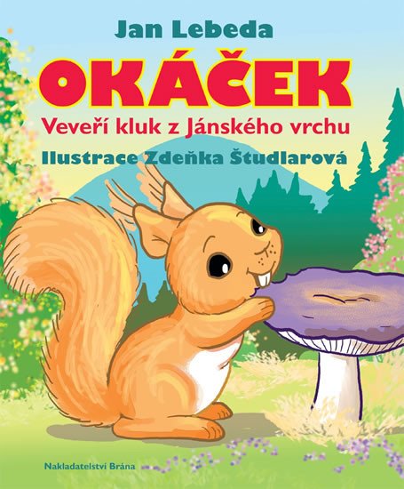 OKÁČEK, VEVEŘÍ KLUK ZÁJÁNSKÉHO VRCHU