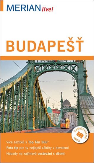 BUDAPEŠŤ PRŮVODCE MERIAN S MAPOU