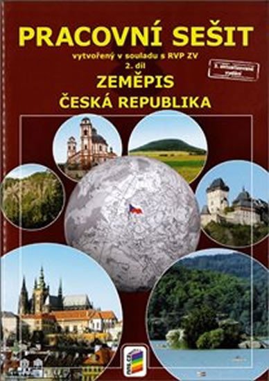 ZEMĚPIS 8 PRACOVNÍ SEŠIT 2 ČESKÁ REPUBLIKA (8-78)