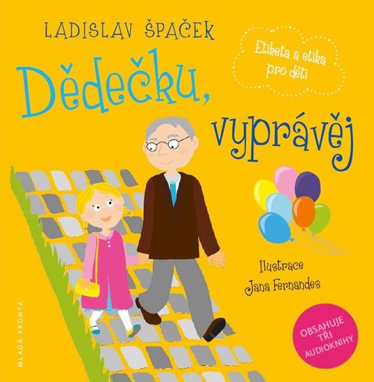 DĚDEČKU, VYPRÁVĚJ (3 KNIHY + 3 CD V KRABICI)