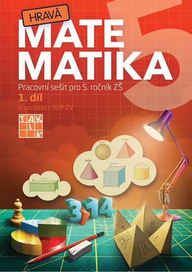 HRAVÁ MATEMATIKA 5 PS 1.DÍL