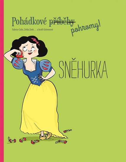 POHÁDKOVÉ POHROMY! SNĚHURKA