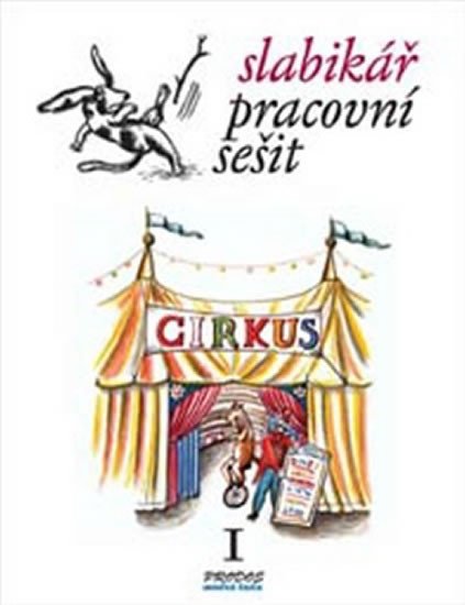 SLABIKÁŘ - PRACOVNÍ SEŠIT 1 (PRODOS)