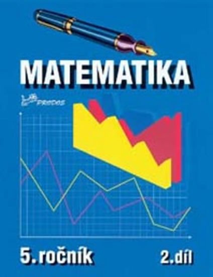 MATEMATIKA 5.ROČ.ZŠ-2.DÍL