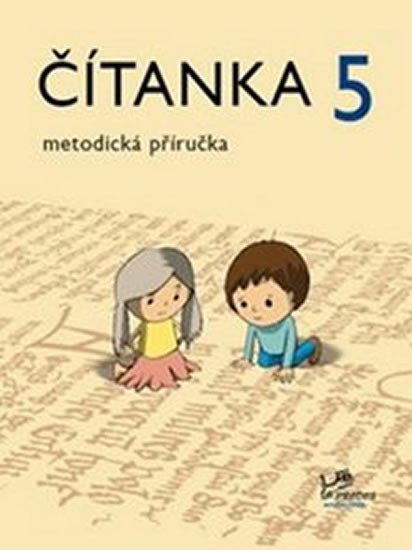 ČÍTANKA 5-PŘÍRUČKA PRO UČITELE