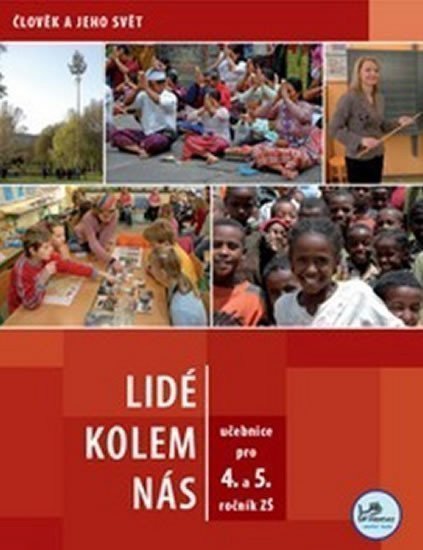 ČLOVĚK A JEHO SVĚT 4.-5. ROČ UČ PRODOS LIDÉ KOLEM NÁS 55,-