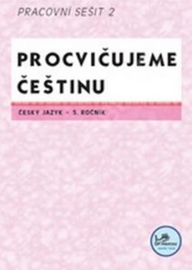 PROCVIČUJEME ČEŠTINU 5/2