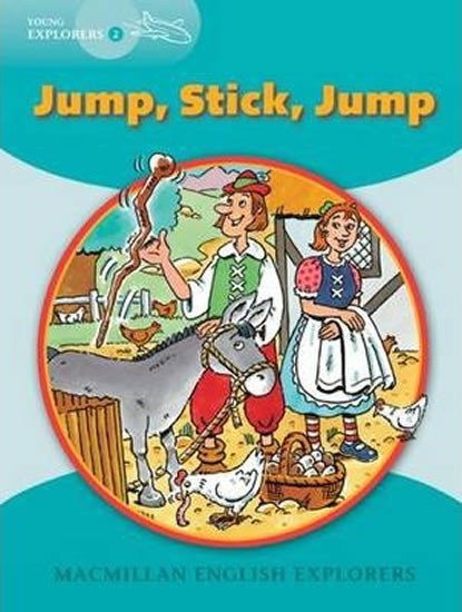 JUMP,STICK,JUMP (YOUNG EXPLORERS 2)