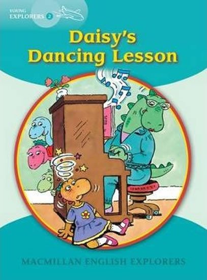 DAISY’S DANCING LESSON (YOUNG EXPLORERS 2)