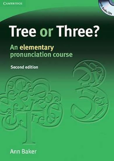 TREE OR THREE? AN ELEMENTARY PRONUNCIATION COURSE