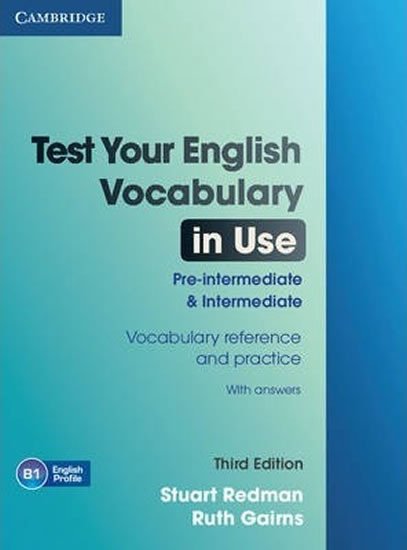 TEST YOUR ENGLISH VOCABULARY IN USE (PRE&INTERMEDIATE) 3RD