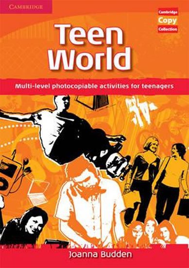 TEEN WORLD/MULTI-LEVEL PHOTOCOPIABLE...