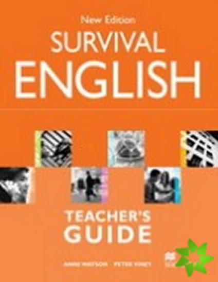 SURVIVAL ENGLISH NE TEACHER’S GUIDE