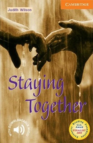 CAMBRIDGE ENGLISH READERS 4 STAYING TOGETHER