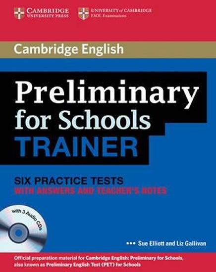 PET - PRELIMANARY FOR SCHOOLS TRAINER +3CD