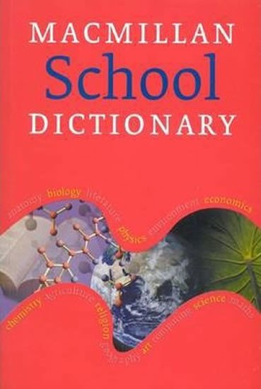 MACMILLAN SCHOOL DICTIONARY