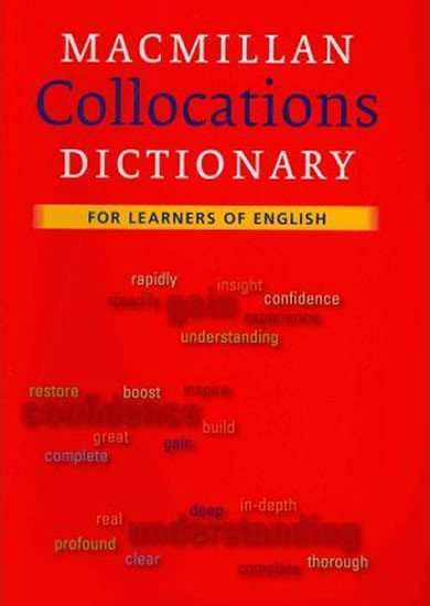 MACMILLAN COLLOCATION DICTIONARY