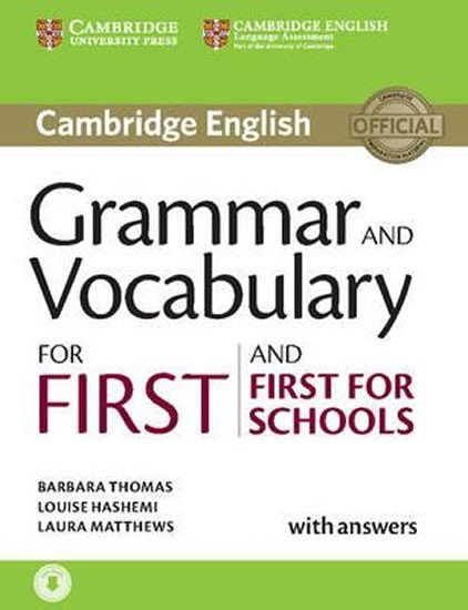 CAMBRIDGE GRAMMAR AND VOCABULARY FOR FIRST AND FOR FIRST FOR