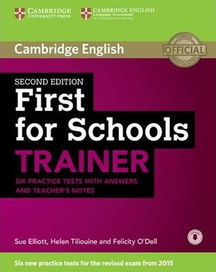 FIRST FOR SCHOOLS TRAINER WITH AUDIO (SIX PRACTICE TESTS)