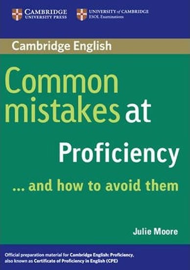 COMMON MISTAKES AT PROFICIENCY