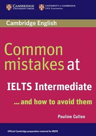 COMMON MISTAKES AT IELTS INTERMEDIATE