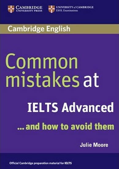 COMMON MISTAKES AT IELTS ADVANCED