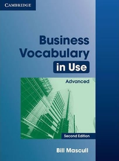 BUSINESS VOCABULARY IN USE ADVANCED 2ND EDITION