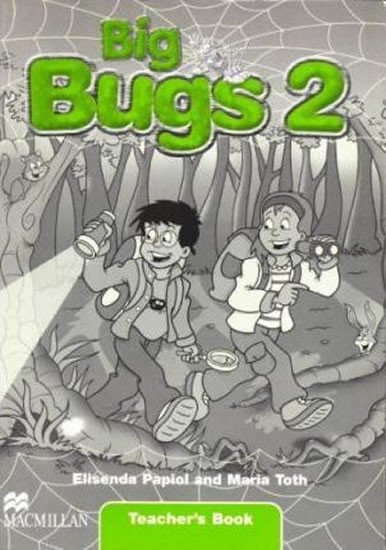 BIG BUGS 2 TEACHER’S BOOK