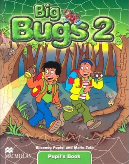 BIG BUGS 2 PUPIL’S BOOK