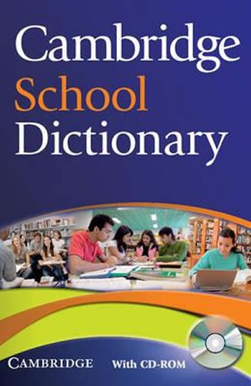 CAMBRIDGE SCHOOL DICTIONARY (+ CD)