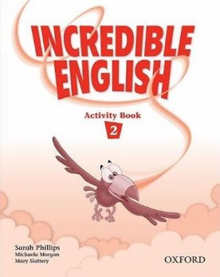 INCREDIBLE ENGLISH 2 ACTIVITY BOOK