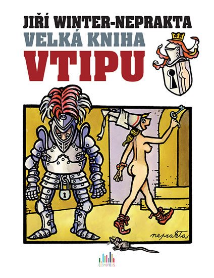 VELKÁ KNIHA VTIPU JIŘÍ WINTER-NEPRAKTA