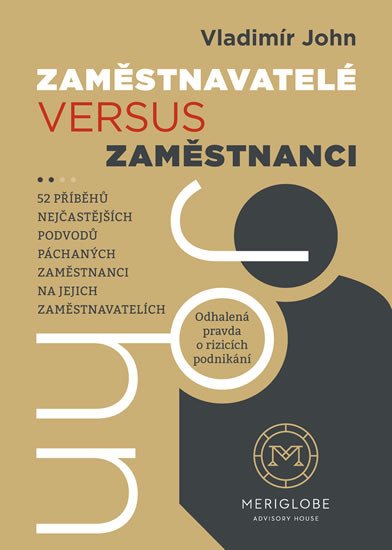 ZAMĚSTNAVATELÉ VERSUS ZAMĚSTNANCI