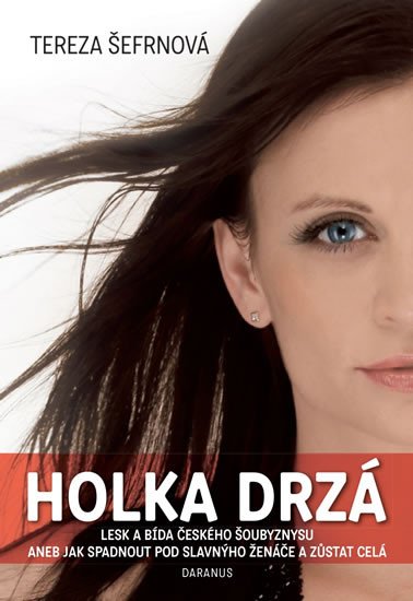 HOLKA DRZÁ