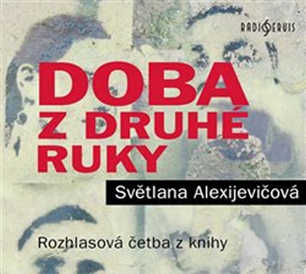 DOBA Z DRUHÉ RUKY CD (AUDIO)