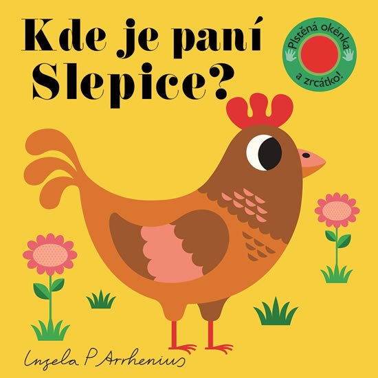 KDE JE PANÍ SLEPICE? PLSTĚNÁ OKÉNKA A ZRCÁTKO - LEPORELO