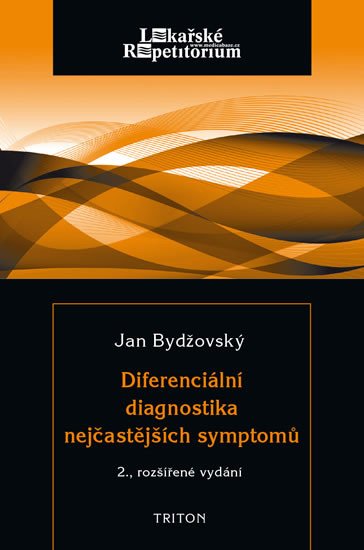 DIFERENCIÁLNÍ DIAGNOSTIKA NEJČASTĚJŠÍCH SYMPTOMŮ