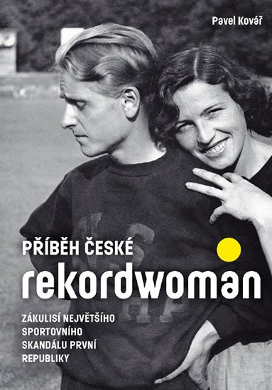 PŘÍBĚH ČESKÉ REKORDWOMAN