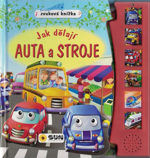 JAK DĚLAJÍ AUTA A STROJE - ZVUKOVÁ KNIHA