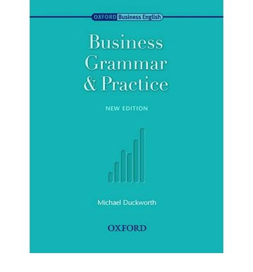 BUSINESS GRAMMAR AND PRACTISE