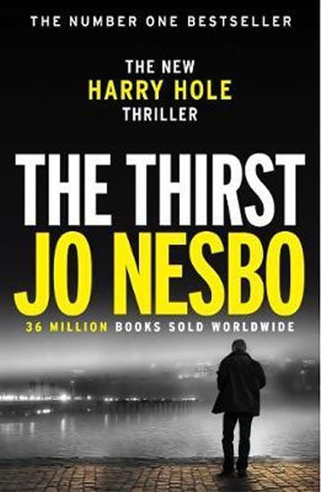 THE THIRST (HARRY HOLE 11)