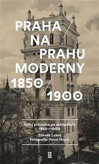 PRAHA NA PRAHU MODERNY