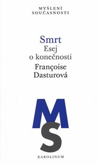 SMRT: ESEJ O KONEČNOSTI